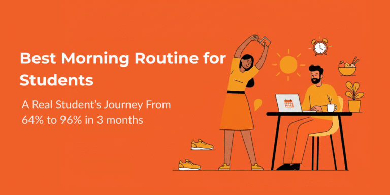 Best morning routine for students illustration showing a student stretching and another studying, with text highlighting a journey from 64% to 96% in 3 months.