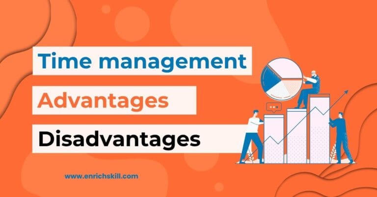 Time Management Advantages and Disadvantages 2025: Productivity vs Burnout - EnrichSkill.com
